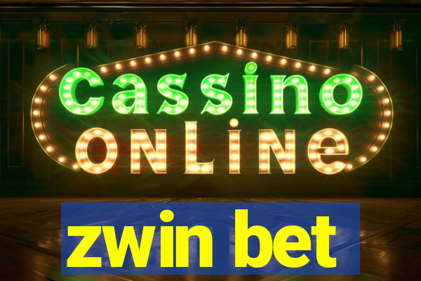 zwin bet